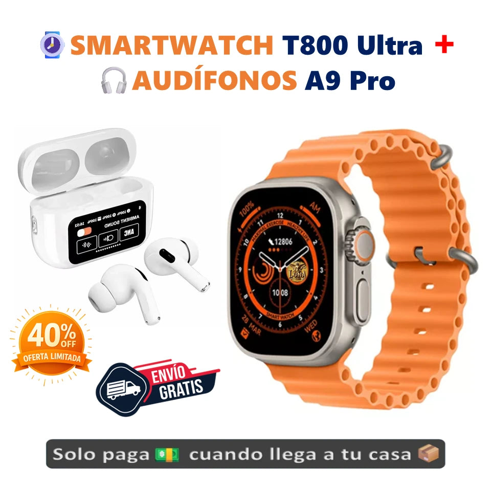 ⌚COMBO Smartwatch T800 Ultra + 🎧Audífonos A9 Pro | Deporte, Música, Conexión Total